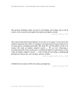 Complexity science – an introduction (and invitation) for actuaries 
 
 
 
 
 
 
 
 
 
 
 
 
The greatest challenge today, no