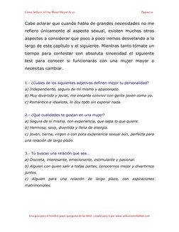 Cómo Seducir A Una Mujer Mayor de 30 
Página 10 
 
Una guía para el hombre joven que gusta de las MILF, creado para ti por ww