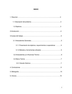 2 
 
INDICE  
 
1. Resumen …………………………………………………………............................3 
       1.1 Descripción del problema ……………