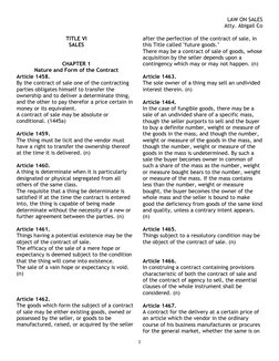 LAW ON SALES
Atty. Abigail Co
TITLE VI
SALES
CHAPTER 1
Nature and Form of the Contract
Article 1458. 
By the contract of sale