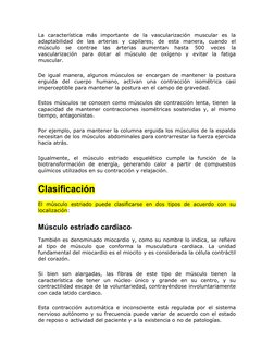 La  característica  más  importante  de  la  vascularización  muscular  es  la
adaptabilidad  de  las  arterias  y  capilares