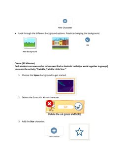 • Look through the different background options. Practice changing the background.  
 
 
 
Create (30 Minutes) 
Each studen