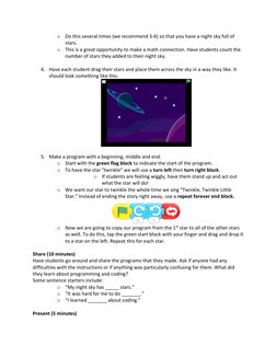 o Do this several times (we recommend 3-6) so that you have a night sky full of 
stars.  
o This is a great opportunity to ma