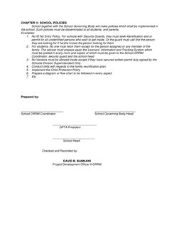 CHAPTER V- SCHOOL POLICIES  
 
School together with the School Governing Body will make policies which shall be implemented i