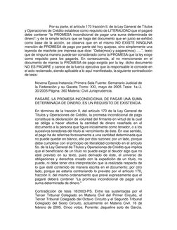 Por su parte, el artículo 170 fracción II, de la Ley General de Títulos 
y Operaciones de Crédito establece como requisito