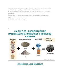 separadas para cada tipo de hormigón, elemento a hormigonar y/o tipo de moldaje 
a utilizar, aunque constituyan un mismo elem