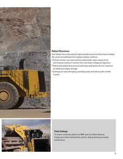 Robust Structures 
Your bottom line is improved by highly durable structures that achieve multiple 
life cycles and withstand