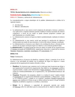 HORA # 8.  
TEMA: Reseña histórica de la Administración. (Ejercicio en clase.) 
Frederick Taylor, George Terry, Henri Fayol y