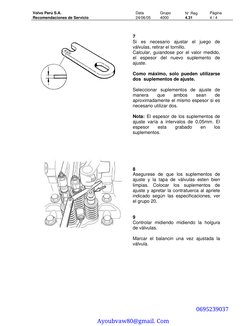 Volvo Perú S.A. 
Data 
Grupo 
N° Reg 
Página 
Recomendaciones de Servicio 
24/06/05 
4000 
4.31 
4 / 4