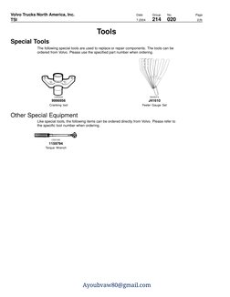 Volvo Trucks North America, Inc.
Date
Group
No.
Page
TSI
7.2004
214
020
2(9)
Tools
Special Tools
The following special tools