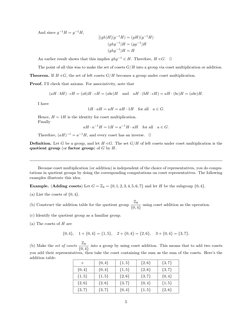 And since g−1H = g−1H,
[(gh)H](g−1H) = (gH)(g−1H)
(ghg−1)H = (gg−1)H
(ghg−1)H = H
An earlier result shows that this implies g