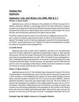 Facebook Page MA English University of Sargodha Pakistan 
1 
Oedipus Rex 
Sophocles 
Sophocles—Life And Works Life (496-406