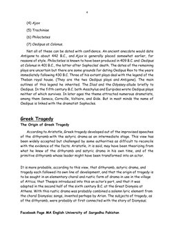 Facebook Page MA English University of Sargodha Pakistan 
4 
(4) Ajax 
(5) Trachiniae 
(6) Philoctetes 
(7) Oedipus at Colo