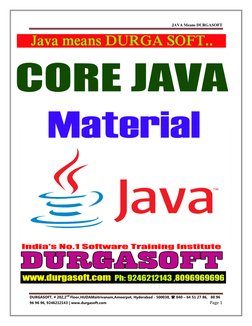 JAVA Means DURGASOFT 
 
DURGASOFT, # 202,2nd Floor,HUDAMaitrivanam,Ameerpet, Hyderabad - 500038,  040 – 64 51 27 86,   80