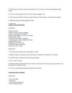 3. Add the pork and then continue cooking for 5 to 7 minutes or until the colorbecomes light 
brown 
 
4. Put-in the shrimp p