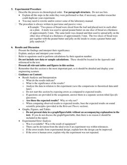 5. Experimental Procedure 
 Describe the process in chronological order.  Use paragraph structure.  Do not use lists. 
 E