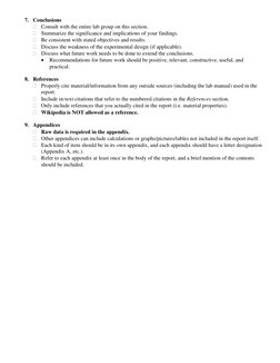 7. Conclusions 
 Consult with the entire lab group on this section. 
 Summarize the significance and implications of your