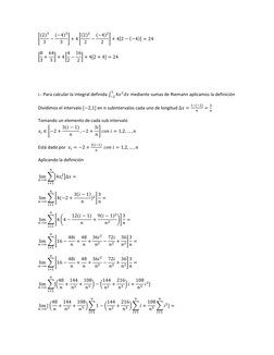 [(2)3
3
−(−4)3
3
] + 4 [(2)2
2
−(−4)2
2
] + 4[2 −(−4)] = 24 
[8
3 + 64
3 ] + 4 [4
2 −16
2 ] + 4[2 + 4] = 24 
 
 
i.- Para cal