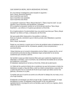 QUE SIGNIFICA IBORU, IBOYA IBOSHESHE (PATAKIE) 
 
En una extensa investigación pude recopilar lo siguiente : 
Iború, Iboyá, I