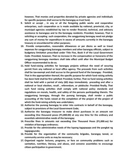 however, That monies and properties donated by private agencies and individuals
for specific purposes shall accrue to the bar