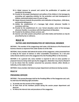 18. in  Adopt  measure  to  prevent  and  control  the  proliferation  of  squatters  and
mendicant the barangay;
19. Provide