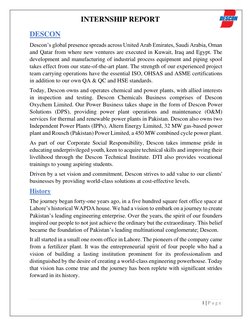 INTERNSHIP REPORT 
 
1 | P a g e  
 
DESCON 
Descon’s global presence spreads across United Arab Emirates, Saudi Arabia, Oman