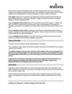 Guidelines for Designation - Atlantic Immigration Pilot (July 2019) 
 
 
 
 
Please note that as part of the designation