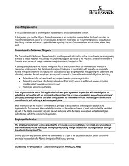 Guidelines for Designation - Atlantic Immigration Pilot (July 2019) 
 
 
 
 
 
 
 
Use of Representative 
 
If you used t