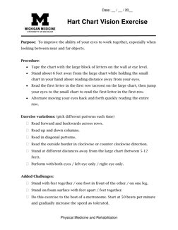 Physical Medicine and Rehabilitation 
 
Hart Chart Vision Exercise 
 
Purpose:  To improve the ability of your eyes to work t