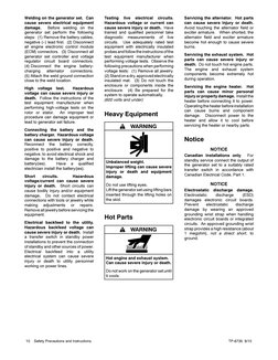 TP-6735 9/10
10
Safety Precautions and Instructions
Welding on the generator set. Can
cause severe electrical equipment
damag
