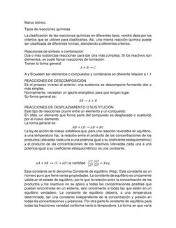 Marco teórico. 
Tipos de reacciones químicas 
La clasificación de las reacciones químicas en diferentes tipos, vendrá dada po