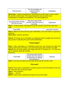 Final Q and A
The Top 5 finalists will
answer the final
questions. 
Candidates
Voice Over:  Ladies and gentlemen, we present