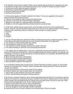 3. Mr. Salvador notices that his student, Robert cannot decode sight words that are supposed to be easy 
for students of his