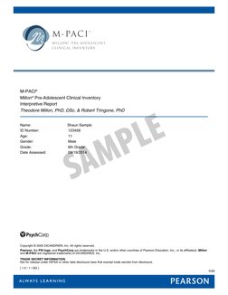 M-PACI®
  
  
  
Millon® Pre-Adolescent Clinical Inventory
  
  
  
Interpretive Report
  
  
  
Theodore Millon, PhD, DSc, &