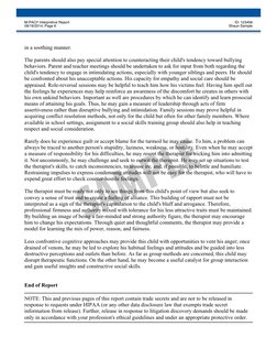 in a soothing manner.
  
The parents should also pay special attention to counteracting their child's tendency toward bullyin