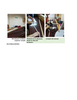 ILUSTRACIONES 
 
 
 
Movimiento rectilíneo 
uniforme variado 
Medición de la distancia 
desde la cinta del 
tic