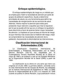 Enfoque epidemiológico. 
El enfoque epidemiológico de riesgo es un método que 
se emplea para medir la necesidad de atención