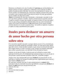 Partiremos escribiendo en la vela el nombre de la persona que está haciéndonos un 
hechizo amoroso. Es decir, grabaremos o ta