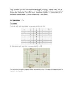 Como se trata de un circuito integrado debe ir alimentado, conectado a una pila. En este caso, la 
patilla 7 corresponde con