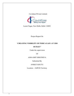 2 
 
 
 
 
Cavinkare Private Limited. 
 
 
 
 
 
 
 
 
 
Laxmi Nagar, New Delhi, Delhi 110092 
 
 
 
 
 
 
Project Report On