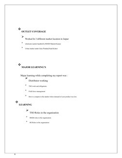 8 
 
 
 
 
 
 
 
 OUTLET COVERAGE

 Worked In 3 different market location in 

 wholesale market handled by RSSM 

 Ur