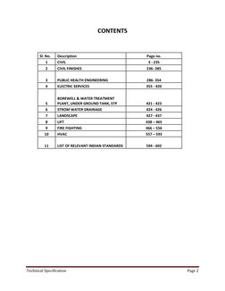 Technical Specification 
Page 2 
 
CONTENTS 
 
Sl. No. 
Description 
Page no. 
1 
CIVIL 
3 - 235 
2 
CIVIL FINISHES 
236- 285