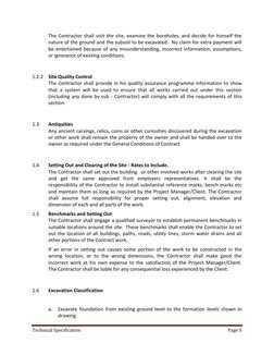 Technical Specification 
Page 5 
 
The Contractor shall visit the site, examine the boreholes, and decide for himself the 
na