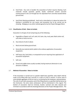 Technical Specification 
Page 7 
 
d. Hard Rock:  Any rock or boulder the excavation of which requires blasting. Such 
materi
