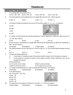 1
TRIANGLES 
OBJECTIVE TYPE QUESTIONS 
1. 
For a triangle ABC, the true statement is : 
 
(A) AC2 = AB2 + BC2 
(