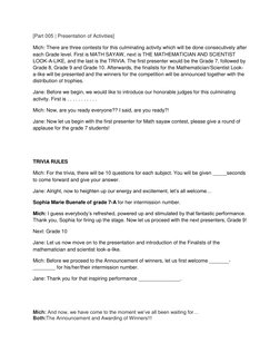 [Part 005 | Presentation of Activities] 
 
Mich: There are three contests for this culminating activity which will be done co