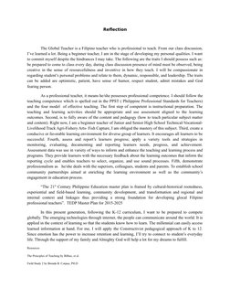 Reflection
The Global Teacher is a Filipino teacher who is professional to teach. From our class discussion,
I’ve learned a l