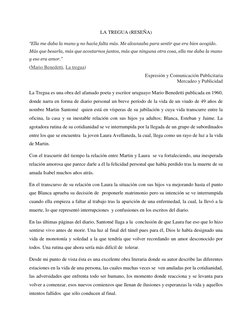 LA TREGUA (RESEÑA) 
“Ella me daba la mano y no hacía falta más. Me alcanzaba para sentir que era bien acogido. 
Más que besar
