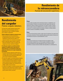 Pluma
La pluma estilo excavadora está construida para lograr un rendimiento y una 
duración óptimas. El diseño curvo proporci