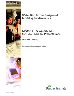 Water Distribution Design and 
Modeling Fundamentals 
(WaterCAD & WaterGEMS 
CONNECT Edition) Presentations
CONNECT Edition 